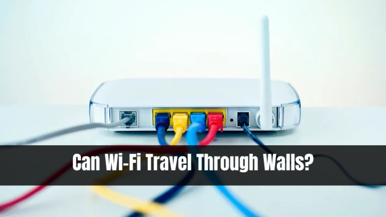 Can Wi-Fi Travel Through Walls?