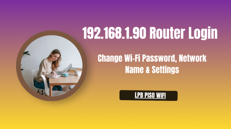 192.168.1.90 Router Login - Change Wi-Fi Password, Network Name & Settings