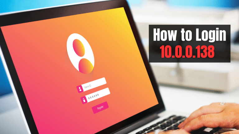 10.0.0.138 - How To 10.0.0.138 login