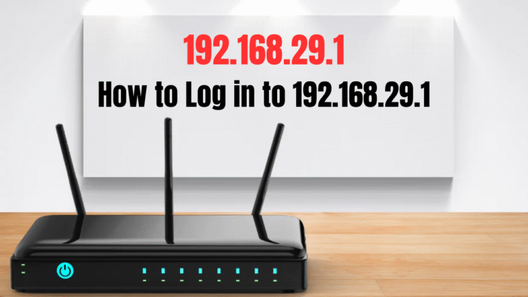 How to Log in to 192.168.29.1