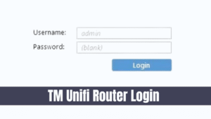 TM Unifi Router Login